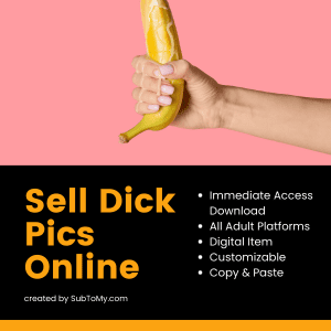 How to Sell Your D* Pics to $1,000 Per Month