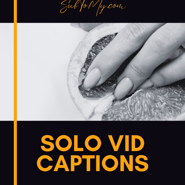 solo-vid-captions-for-onlyfans