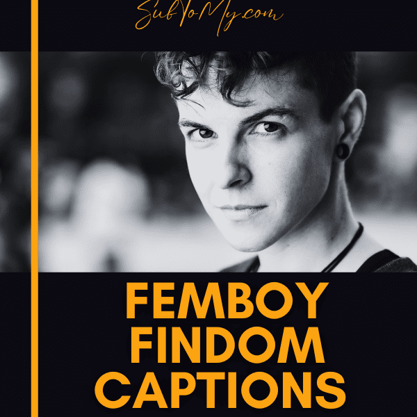 femboy-findom-captions-for-onlyfans